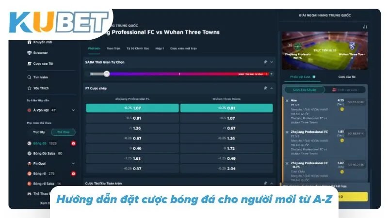 Các bước lựa chọn trận đấu và xác nhận cược trên KUBET
