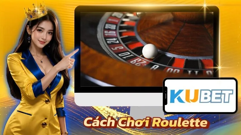 Cách Chơi Roulette