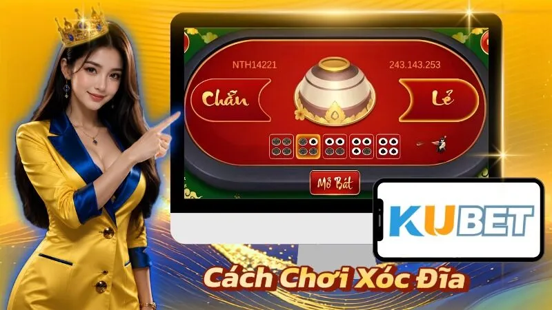 Cách Chơi Xóc Đĩa