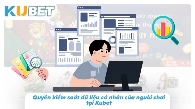 Chính Sách Bảo Mật Kubet Và Cam Kết Bảo Vệ Dữ Liệu Hội Viên Người dùng có thể kiểm soát và quản lý thông tin cá nhân của mình theo chính sách