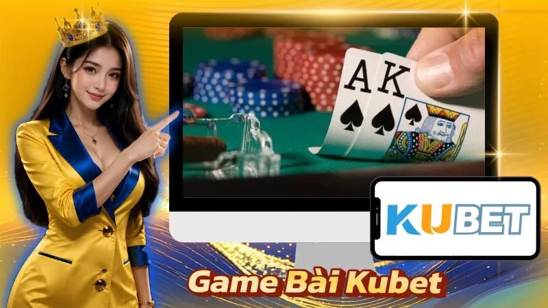 Game Bài Kubet 2026: Đánh Giá Thực Chiến Từ Dân Chơi Lâu Năm Game Bài Kubet