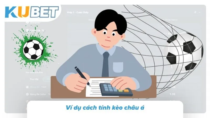 Kèo Châu Á Là Gì? Hướng Dẫn Đọc Kèo Châu Á Chi Tiết Giải thích nguyên lý hoạt động của các tỷ lệ chấp