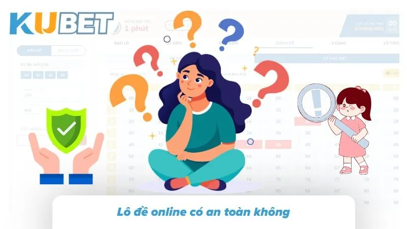 Lô Đề Online KUBET - Cách Chơi Lô Đề Tỷ Lệ 1 Ăn 99.5 Nền tảng giải trí luôn đảm bảo an toàn dữ liệu