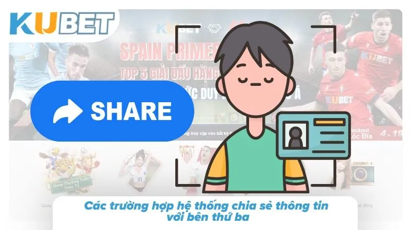 Hệ thống chỉ cung cấp dữ liệu cho đối tác khi thực sự có yêu cầu bắt buộc