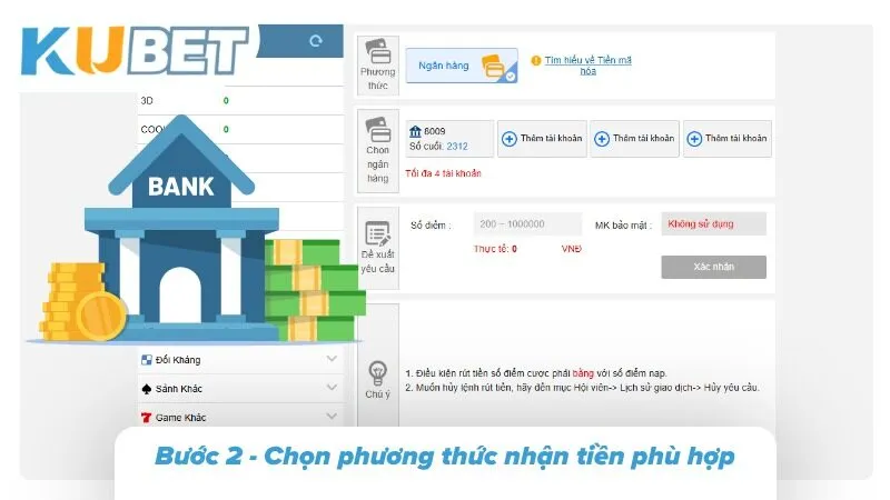 Bước 2 - Chọn phương thức nhận tiền phù hợp