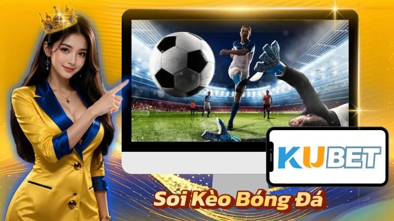 Soi Kèo Bóng Đá