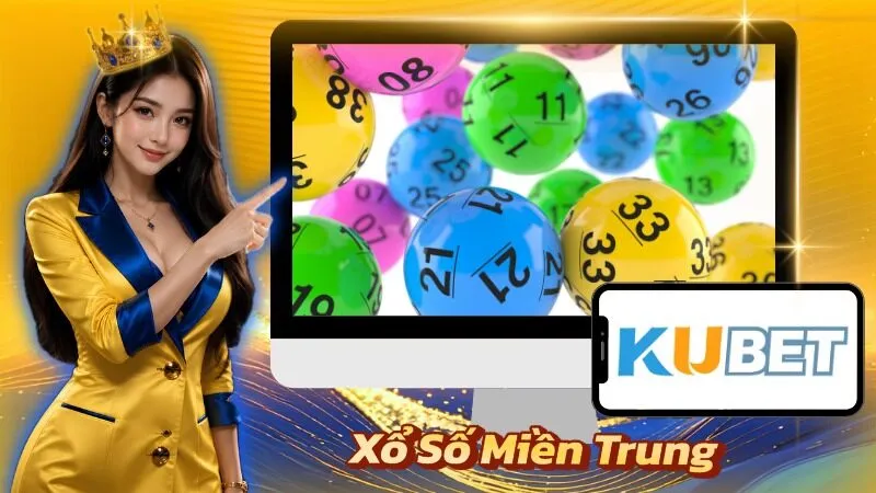 Xổ Số Miền Trung - Hướng Dẫn Chơi XSMT Tại Nhà Cái KUBET Xổ Số Miền Trung